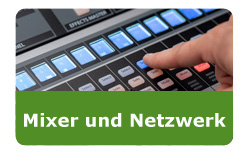 Audiomischer und Netzwerk